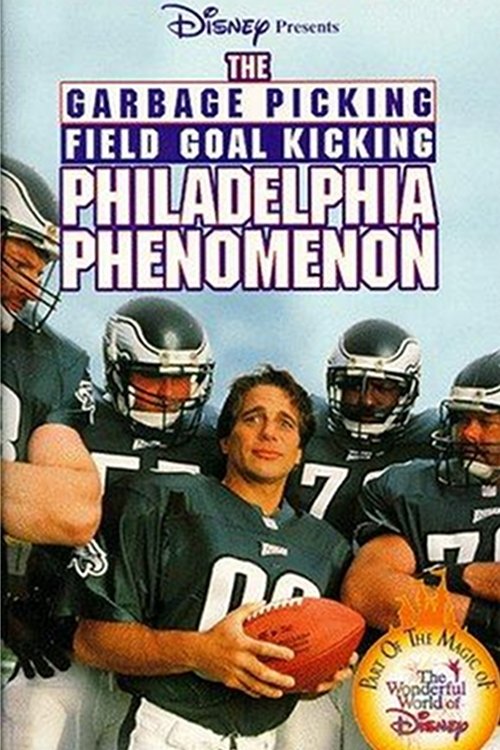 Постер The Garbage Picking Field Goal Kicking Philadelphia Phenomenon